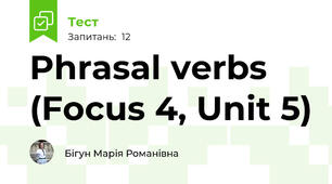 Phrasal verbs (Focus 4, Unit 5)