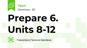Prepare 6. Units 8-12