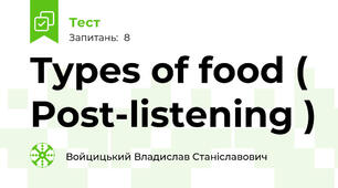 Types of food ( Post-listening )