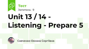 Unit 13 / 14 - Listening - Prepare 5