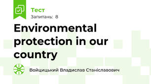 Environmental protection in our country