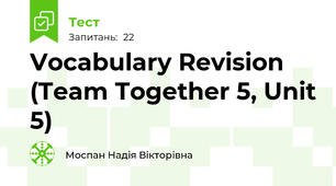 Vocabulary Revision (Team Together 5, Unit 5)