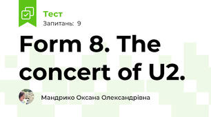 Form 8. The concert of U2.