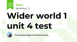 Wider world 1 unit 4 test