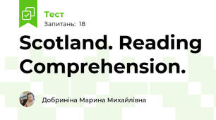 Scotland. Reading Comprehension.