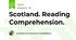 Scotland. Reading Comprehension.