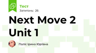Next Move 2 Unit 1 