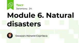 Module 6. Natural disasters