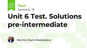 Unit 6 Test. Solutions pre-intermediate