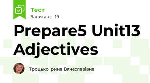 Prepare5 Unit13 Adjectives
