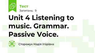Unit 4 Listening to music. Grammar. Passive Voice.