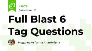Full Blast 6  Tag Questions