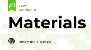Materials