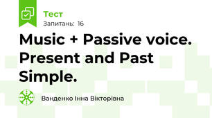 Music + Passive voice. Present and Past Simple.