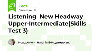 Listening  New Headway Upper-Intermediate(Skills Test 3)