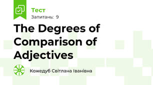 The Degrees of Comparison of Adjectives
