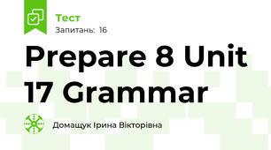 Prepare 8 Unit 17 Grammar