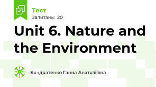 Unit 6. Nature and the Environment