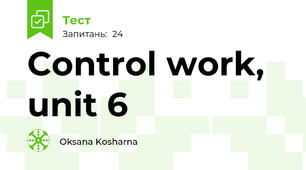 Control work, unit 6