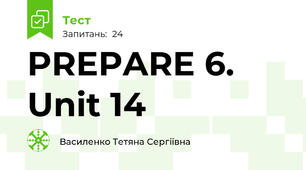 PREPARE 6. Unit 14