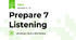 Prepare 7 Listening