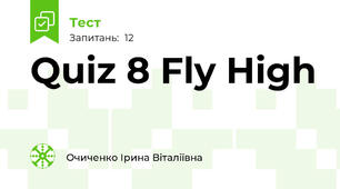 Quiz 8 Fly High  