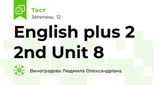English plus 2 2nd Unit 8