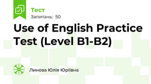 Use of English Practice Test (Level B1-B2)