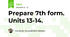 Prepare 7th form. Units 13-14.