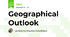Geographical Outlook