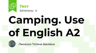 Camping. Use of English A2