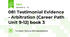 081 Testimonial Evidence - Arbitration (Career Path Unit 9-12) book 3