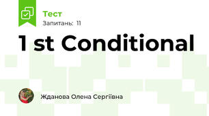 1 st Conditional