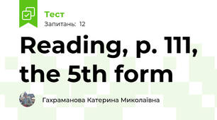 Reading, p. 111, the 5th form