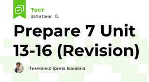 Prepare 7 Unit 13-16 (Revision)