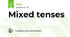 Mixed tenses