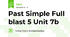 Past Simple Full blast 5 Unit 7b 