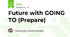 Future with GOING TO (Prepare)