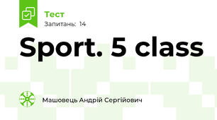 Sport. 5 class