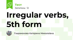Irregular verbs, 5th form 