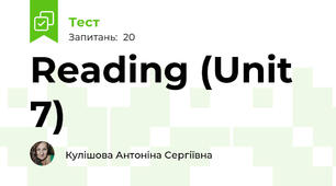 Reading (Unit 7)