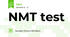 NMT test