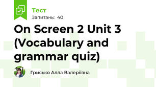 On Screen 2 Unit 3 (Vocabulary and grammar quiz)