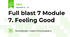 Full blast 7 Module 7. Feeling Good
