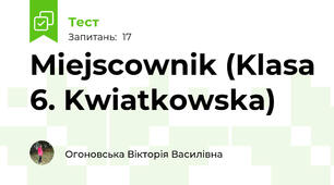 Miejscownik (Klasa 6. Kwiatkowska)