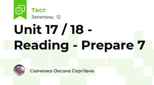 Unit 17 / 18 - Reading - Prepare 7
