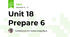 Unit 18 Prepare 6