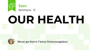 OUR HEALTH