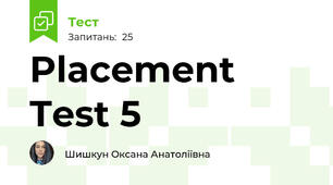 Placement Test 5
