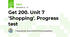 Get 200. Unit 7 'Shopping'. Progress test